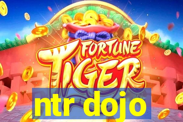 ntr dojo